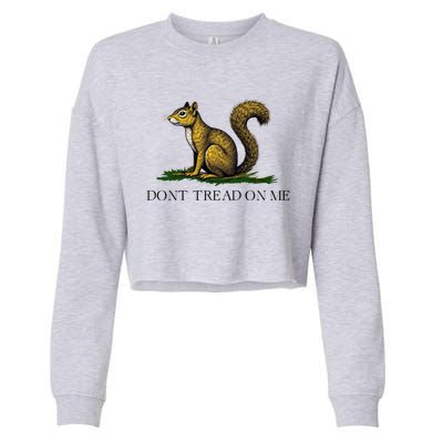 Dont Tread On Me Squirrel Cropped Pullover Crew