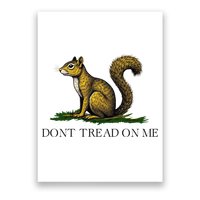 Dont Tread On Me Squirrel Poster