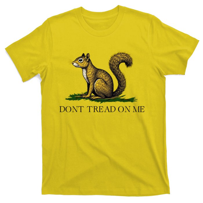 Dont Tread On Me Squirrel T-Shirt