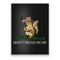Dont Tread On Me Peanut The Squirrel Usa Flag Poster