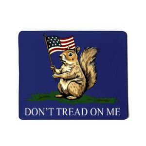 Dont Tread On Me Peanut The Squirrel Usa Flag Mousepad