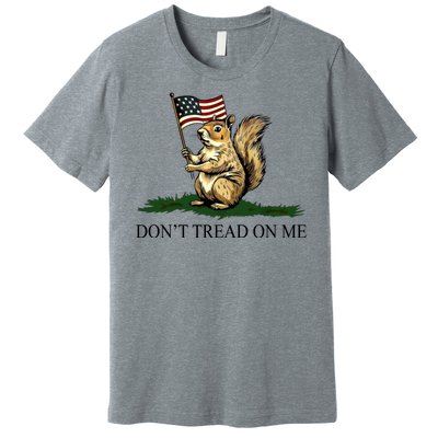 Dont Tread On Me Peanut The Squirrel Usa Flag Premium T-Shirt