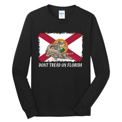 Don't Tread On Florida Governor Ron DeSantis Campaign Tall Long Sleeve T-Shirt