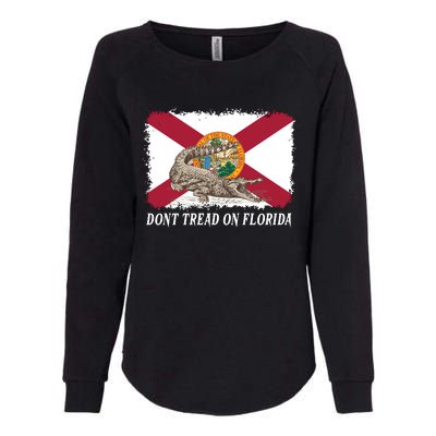 Don't Tread On Florida Governor Ron DeSantis Campaign Womens California Wash Sweatshirt