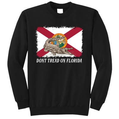 Don't Tread On Florida Governor Ron DeSantis Campaign Tall Sweatshirt