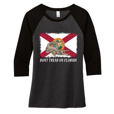 Don't Tread On Florida Governor Ron DeSantis Campaign Women's Tri-Blend 3/4-Sleeve Raglan Shirt