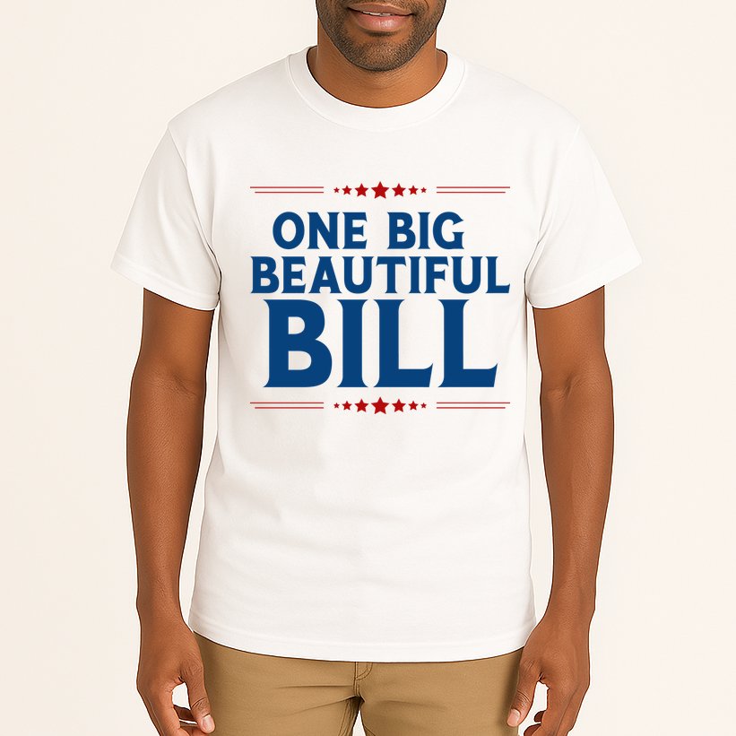 Donald Trump One Big Beautiful Bill Tall T-Shirt