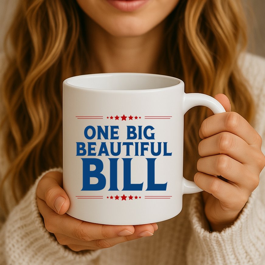 Donald Trump One Big Beautiful Bill Mug