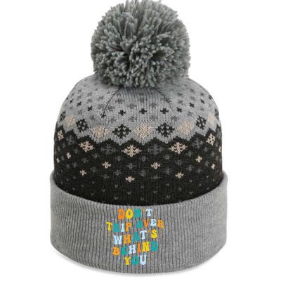 Don't Trip Over What's Behind You Psychedelic Trippy Retro The Baniff Cuffed Pom Beanie