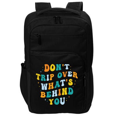 Don't Trip Over What's Behind You Psychedelic Trippy Retro Impact Tech Backpack