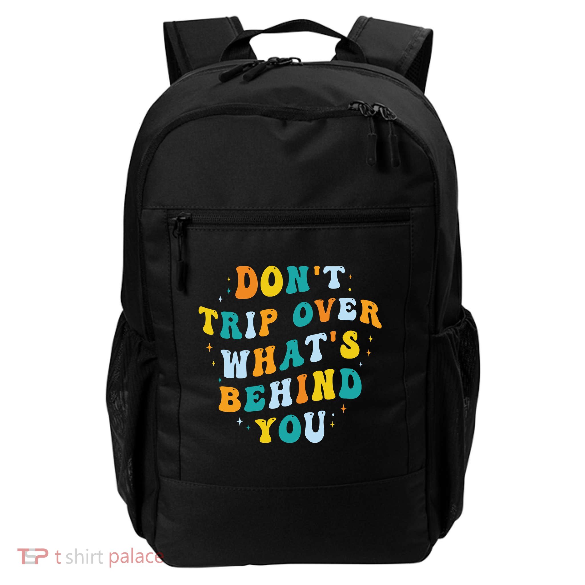 Don't Trip Over What's Behind You Psychedelic Trippy Retro Backpack