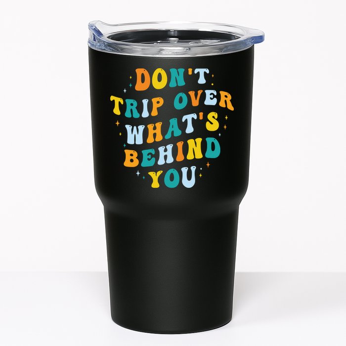 Don't Trip Over What's Behind You Psychedelic Trippy Retro Tumbler