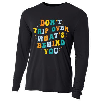 Don't Trip Over What's Behind You Psychedelic Trippy Retro Cooling Performance Long Sleeve Crew