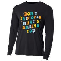 Don't Trip Over What's Behind You Psychedelic Trippy Retro Cooling Performance Long Sleeve Crew