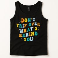Don't Trip Over What's Behind You Psychedelic Trippy Retro Tank Top