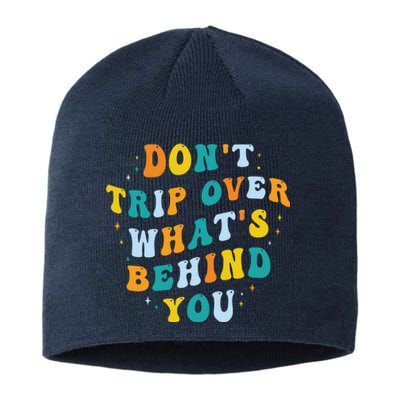 Don't Trip Over What's Behind You Psychedelic Trippy Retro Sustainable Beanie