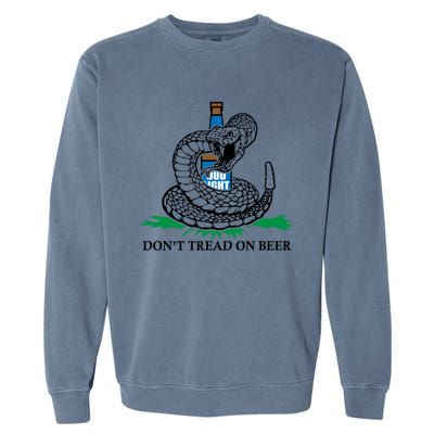 Dont Tread On Beer Funny Patriot America Usa Freedom Lover Gift Garment-Dyed Sweatshirt