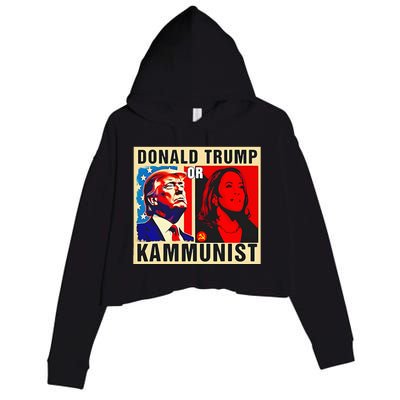 Donald Trump Or Kammunist 2024 President Election Kamala Crop Fleece Hoodie