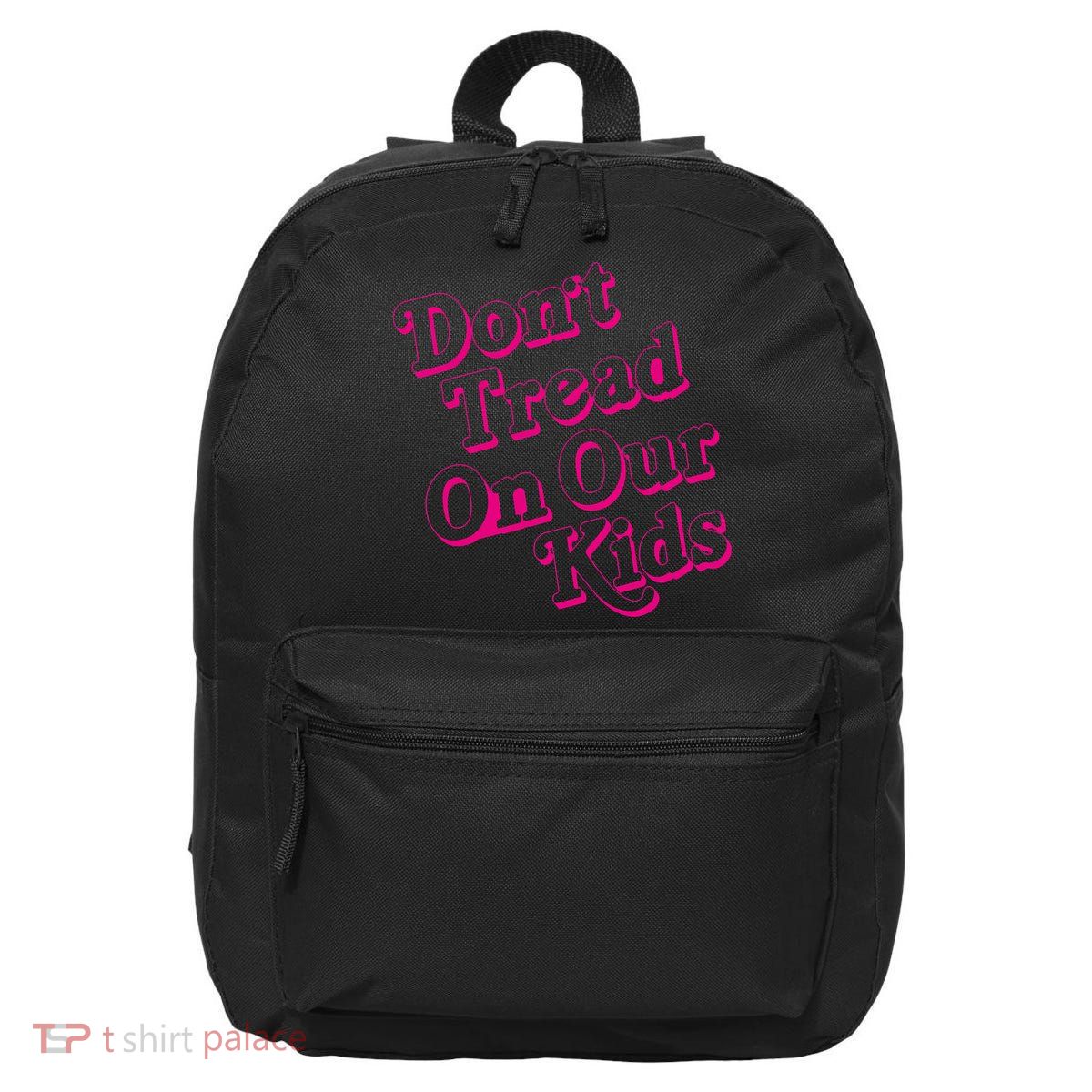 Don't Tread On Our Child Funny Quote Retro Brittany Aldean 16 in Basic Backpack