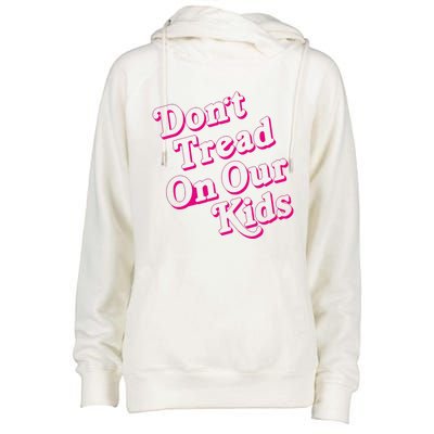 Don't Tread On Our Child Funny Quote Retro Brittany Aldean Womens Funnel Neck Pullover Hood