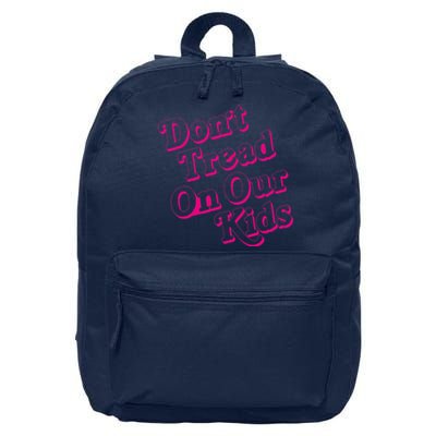 Don't Tread On Our Child Funny Quote Retro Brittany Aldean 16 in Basic Backpack