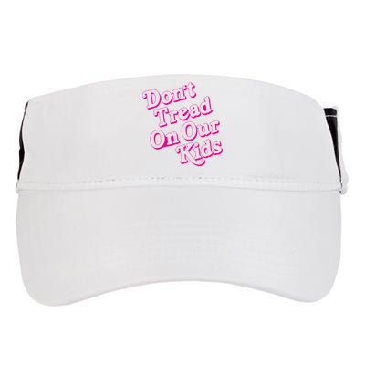 Don't Tread On Our Child Funny Quote Retro Brittany Aldean Adult Drive Performance Visor