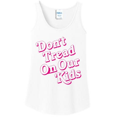 Don't Tread On Our Child Funny Quote Retro Brittany Aldean Ladies Essential Tank