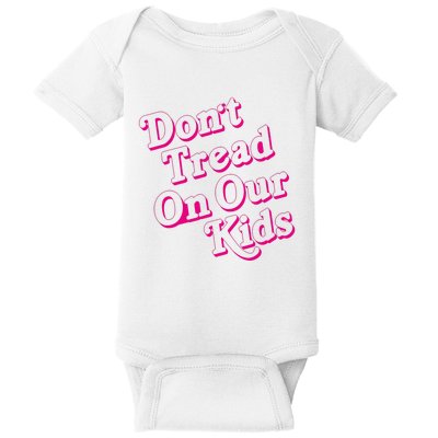 Don't Tread On Our Child Funny Quote Retro Brittany Aldean Baby Bodysuit