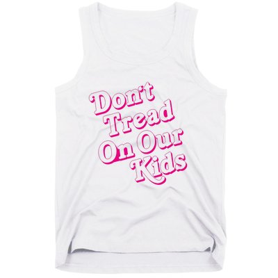 Don't Tread On Our Child Funny Quote Retro Brittany Aldean Tank Top