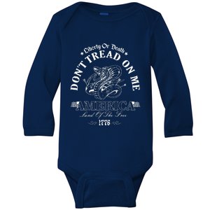 DonT Tread On Me Land Of The Free Liberty Or Death Baby Long Sleeve Bodysuit