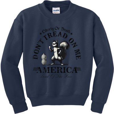 Don’T Tread On Me Squirrel Liberty Justice For Peanut Kids Sweatshirt