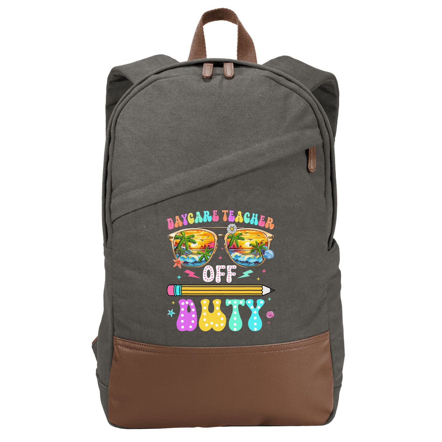 Daycare Teacher Off Duty Last Day Of School Summer Break Cotton Canvas Backpack