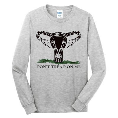 Don’T Tread On Me Uterus Tall Long Sleeve T-Shirt