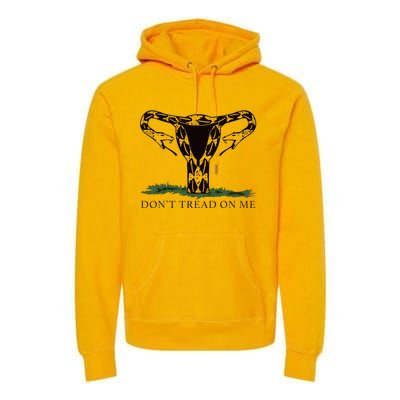 Don’T Tread On Me Uterus Premium Hoodie