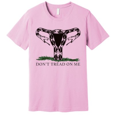 Don’T Tread On Me Uterus Premium T-Shirt