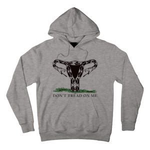 Don’T Tread On Me Uterus Tall Hoodie