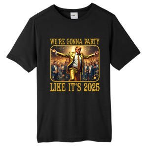 Donald Trump Party Like Its 2025 Tall Fusion ChromaSoft Performance T-Shirt