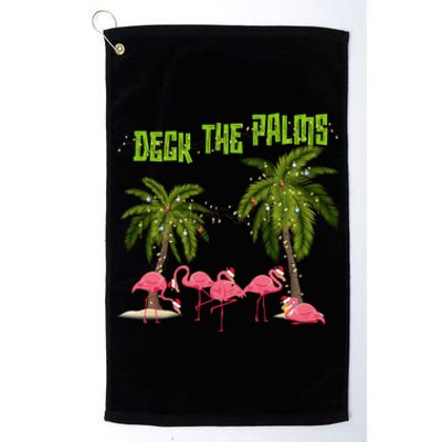 Deck The Palms Merry Flamingo Christmas Funny Xmas Meaningful Gift Platinum Collection Golf Towel