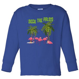 Deck The Palms Merry Flamingo Christmas Funny Xmas Meaningful Gift Toddler Long Sleeve Shirt