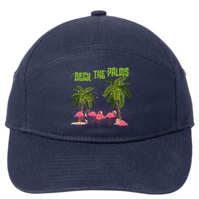 Deck The Palms Merry Flamingo Christmas Funny Xmas Meaningful Gift 7-Panel Snapback Hat