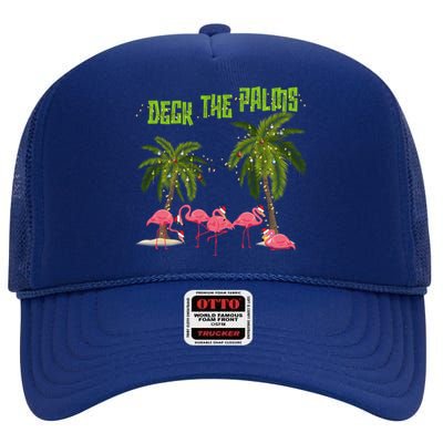 Deck The Palms Merry Flamingo Christmas Funny Xmas Meaningful Gift High Crown Mesh Back Trucker Hat