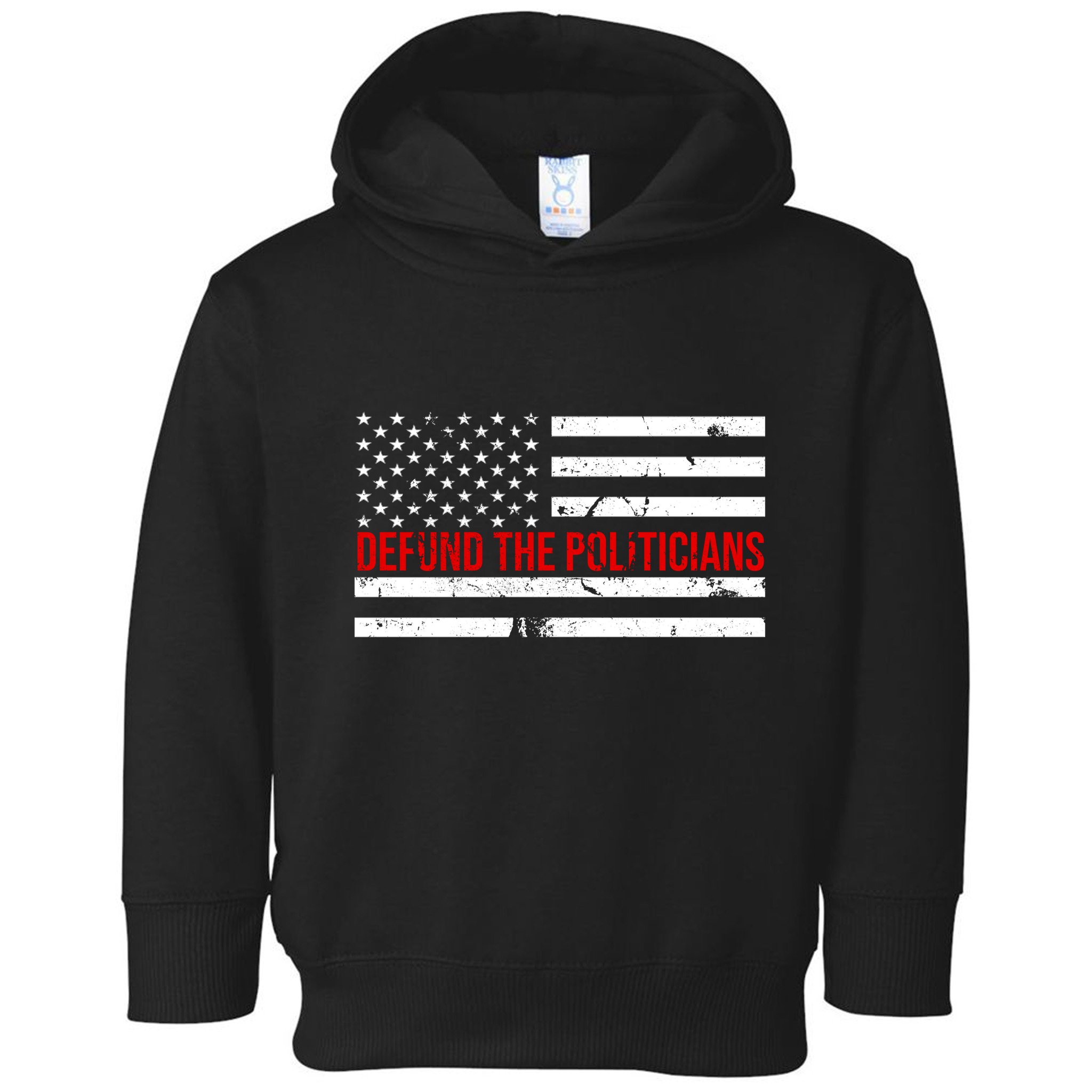 Defund The Politicians American Flag Toddler Hoodie