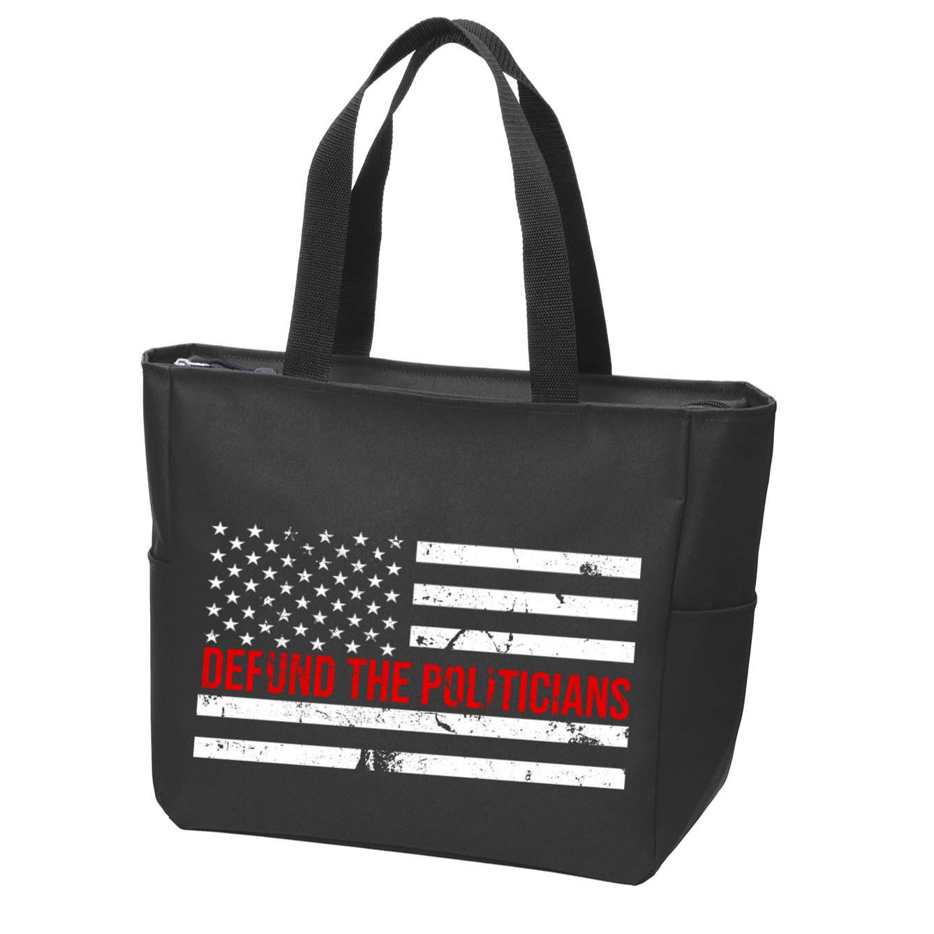 Defund The Politicians American Flag Zip Tote Bag