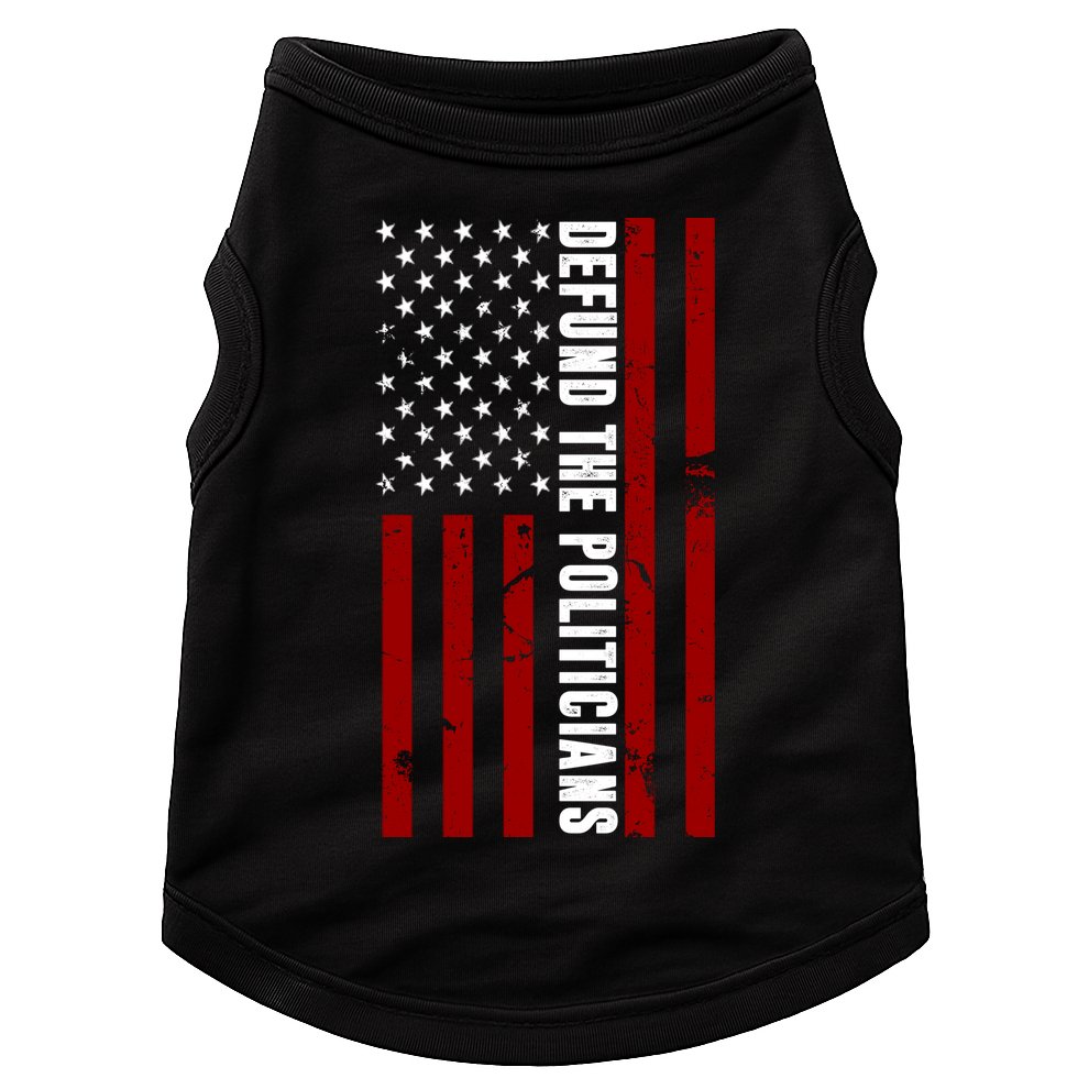 Defund The Politicians US Flag Doggie Tank