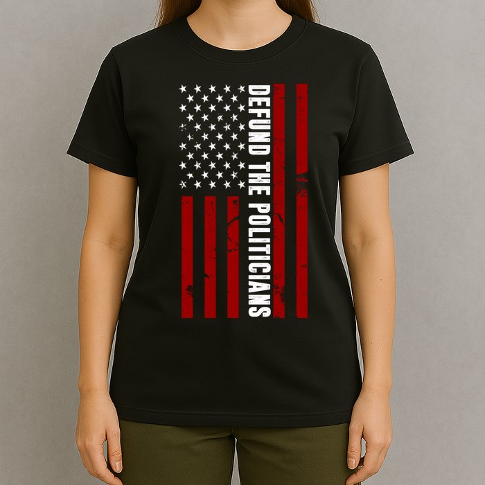 Defund The Politicians US Flag T-Shirt