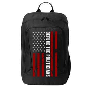 Defund The Politicians US Flag City Backpack