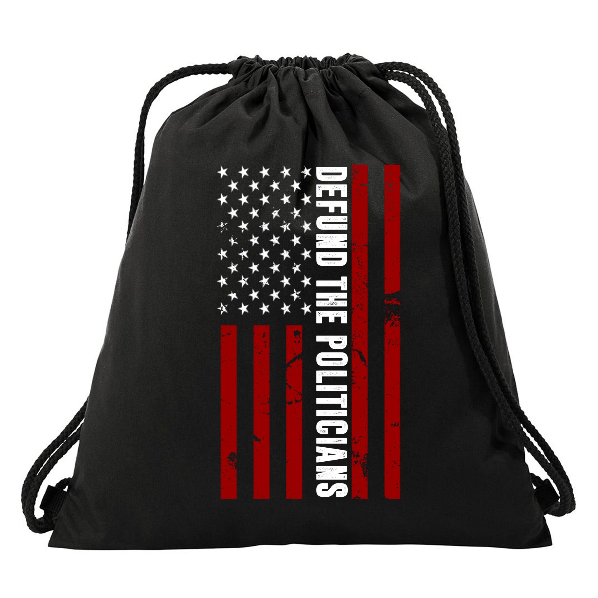 Defund The Politicians US Flag Drawstring Bag