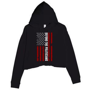 Defund The Politicians US Flag Crop Fleece Hoodie