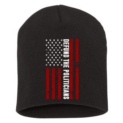 Defund The Politicians US Flag Short Acrylic Beanie