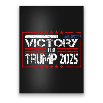 Donald Trump President Inauguration Day 2025 Victory Trump Poster